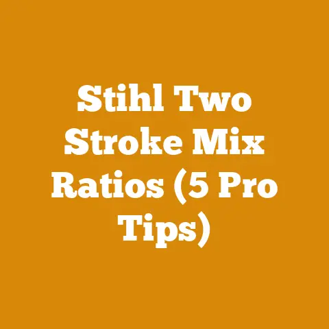 Stihl Two Stroke Mix Ratios (5 Pro Tips)