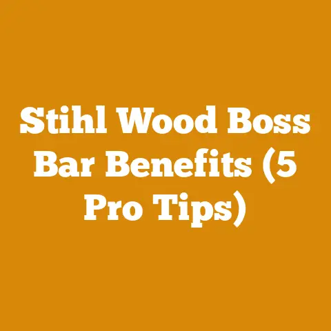 Stihl Wood Boss Bar Benefits (5 Pro Tips)