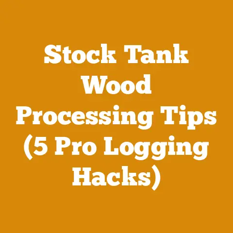 Stock Tank Wood Processing Tips (5 Pro Logging Hacks)