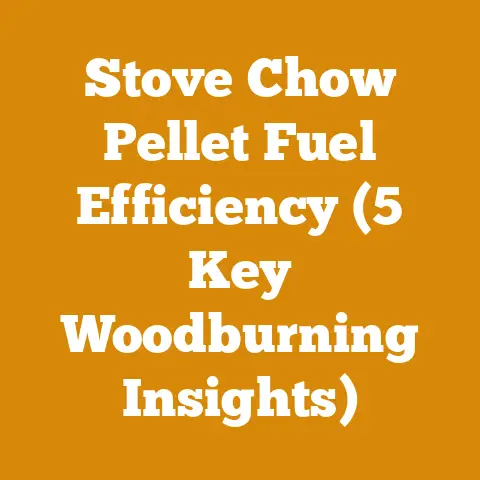 Stove Chow Pellet Fuel Efficiency (5 Key Woodburning Insights)