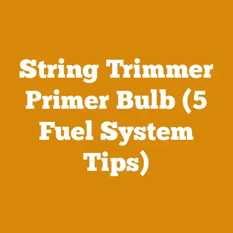 String Trimmer Primer Bulb (5 Fuel System Tips)