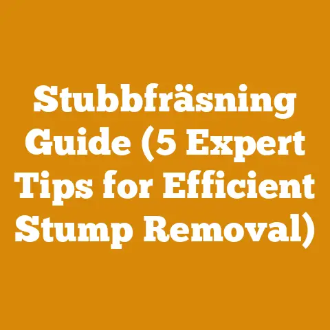 Stubbfräsning Guide (5 Expert Tips for Efficient Stump Removal)