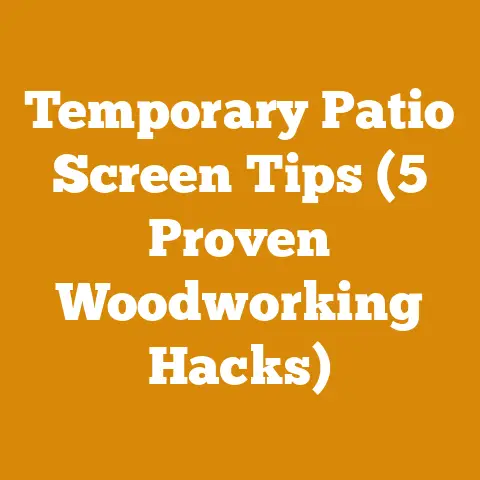 Temporary Patio Screen Tips (5 Proven Woodworking Hacks)