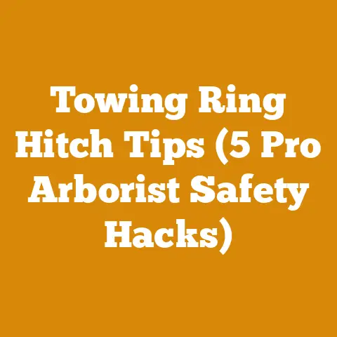 Towing Ring Hitch Tips (5 Pro Arborist Safety Hacks)