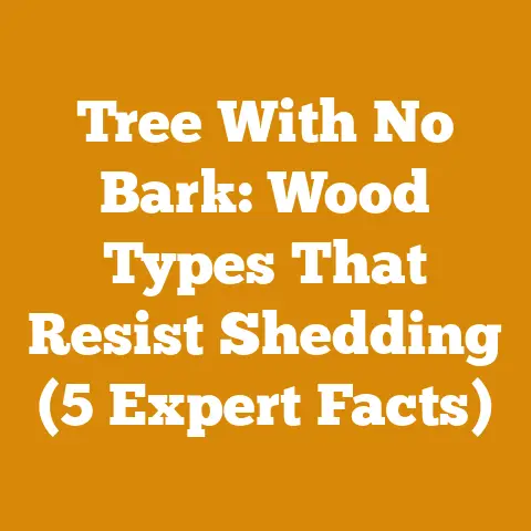 Tree With No Bark: Wood Types That Resist Shedding (5 Expert Facts)