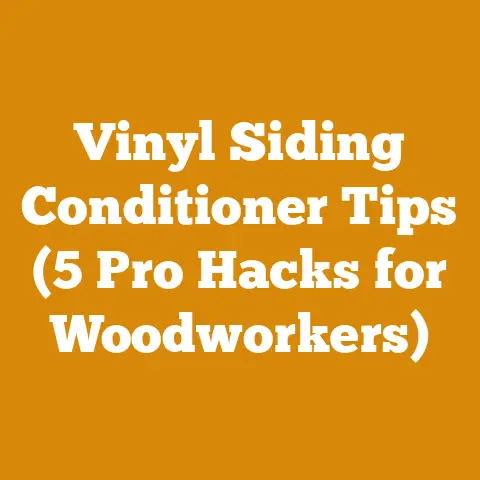 Vinyl Siding Conditioner Tips (5 Pro Hacks for Woodworkers)