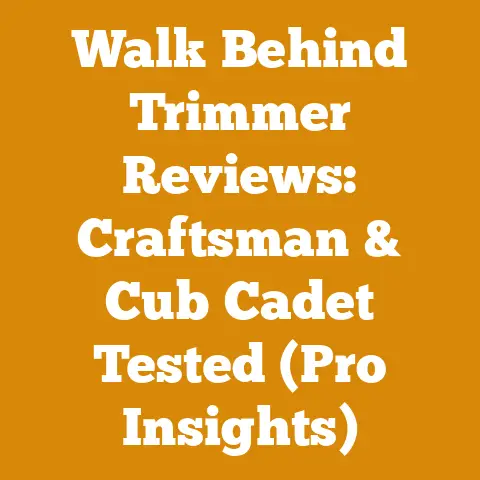 Walk Behind Trimmer Reviews: Craftsman & Cub Cadet Tested (Pro Insights)
