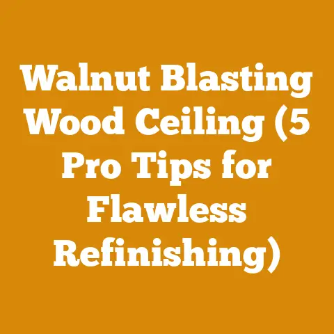 Walnut Blasting Wood Ceiling (5 Pro Tips for Flawless Refinishing)