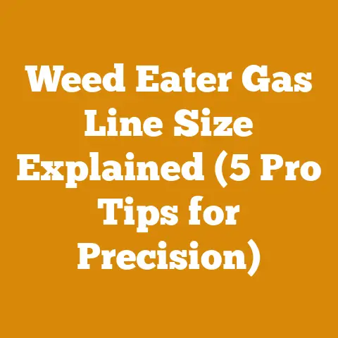 Weed Eater Gas Line Size Explained (5 Pro Tips for Precision)