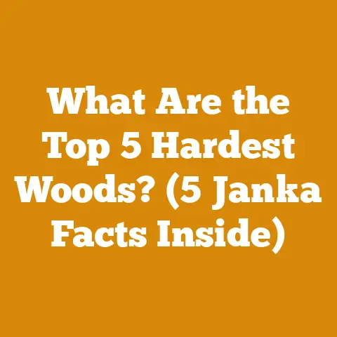 What Are the Top 5 Hardest Woods? (5 Janka Facts Inside)