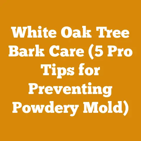 White Oak Tree Bark Care (5 Pro Tips for Preventing Powdery Mold)