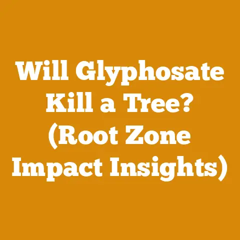 Will Glyphosate Kill a Tree? (Root Zone Impact Insights)