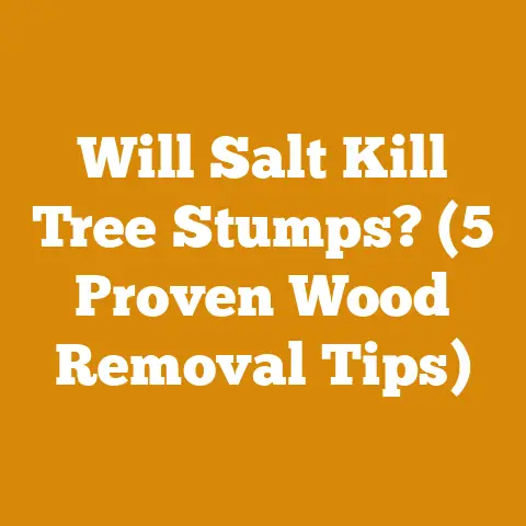 Will Salt Kill Tree Stumps? (5 Proven Wood Removal Tips)