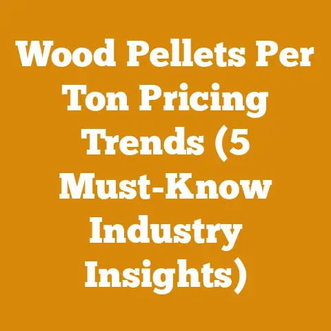 Wood Pellets Per Ton Pricing Trends (5 Must-Know Industry Insights)