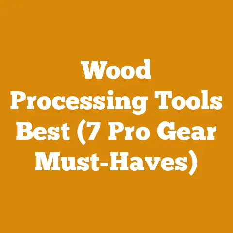 Wood Processing Tools Best (7 Pro Gear Must-Haves)