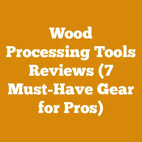 Wood Processing Tools Reviews (7 Must-Have Gear for Pros)
