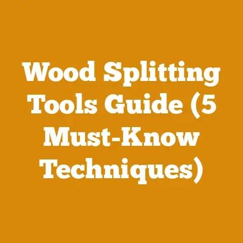 Wood Splitting Tools Guide (5 Must-Know Techniques)