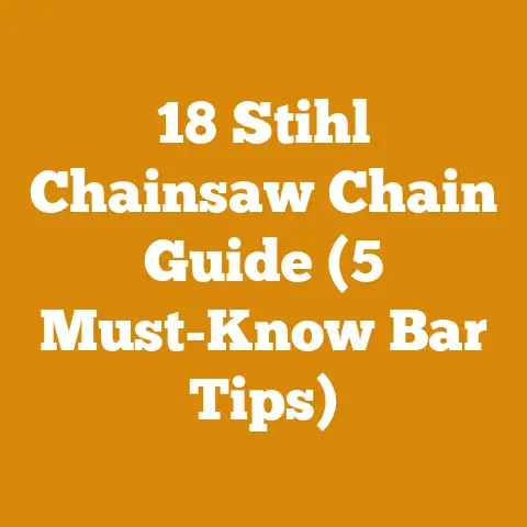 18 Stihl Chainsaw Chain Guide (5 Must-Know Bar Tips)