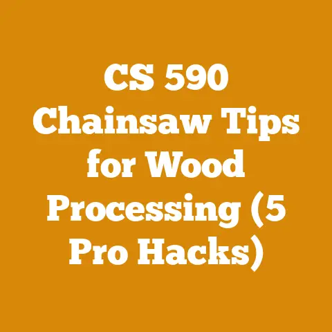 CS 590 Chainsaw Tips for Wood Processing (5 Pro Hacks)