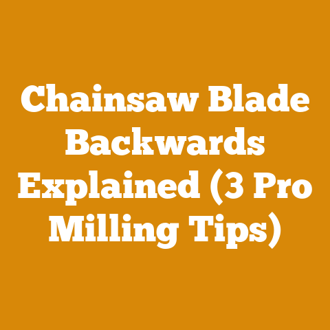 Chainsaw Blade Backwards Explained (3 Pro Milling Tips)