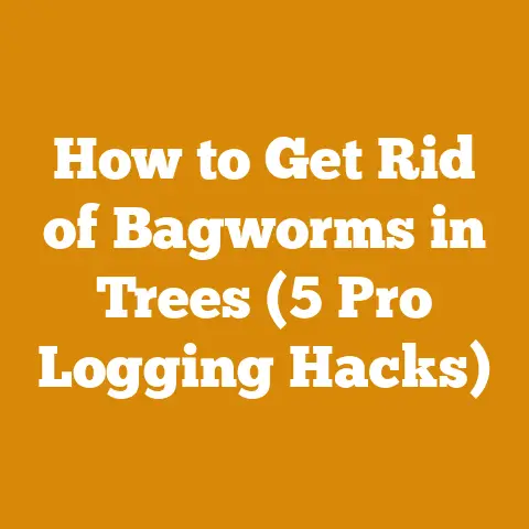 How to Get Rid of Bagworms in Trees (5 Pro Logging Hacks)