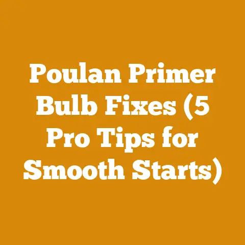 Poulan Primer Bulb Fixes (5 Pro Tips for Smooth Starts)