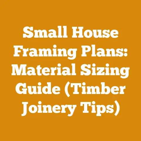 Small House Framing Plans: Material Sizing Guide (Timber Joinery Tips)